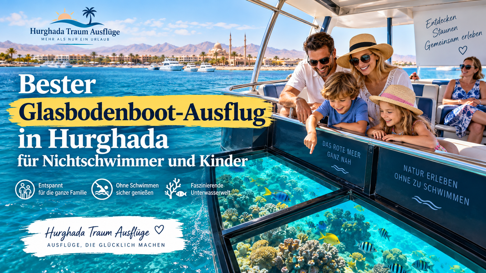 Bester Glasbodenboot-Ausflug in Hurghada für Nichtschwimmer und Kinder