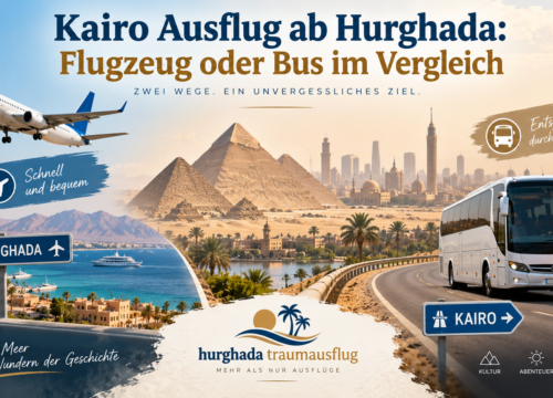 Kairo ab Hurghada: Flugzeug oder Bus?