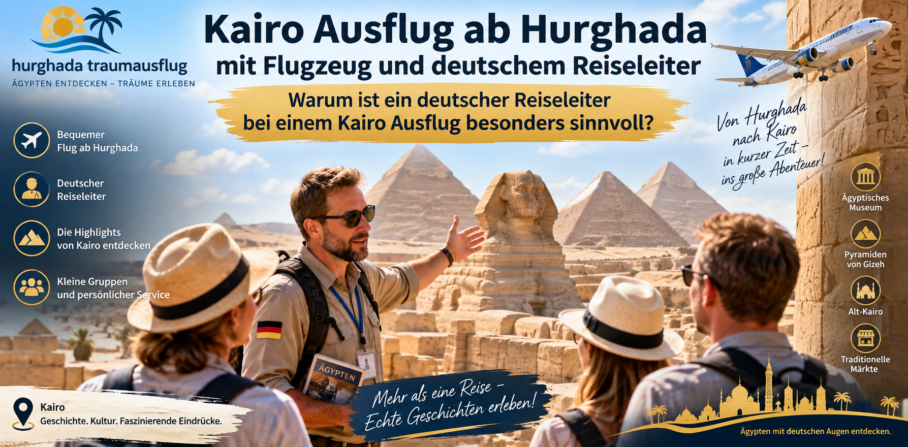 Warum ist ein deutscher Reiseleiter bei einem Kairo Ausflug besonders sinnvoll
