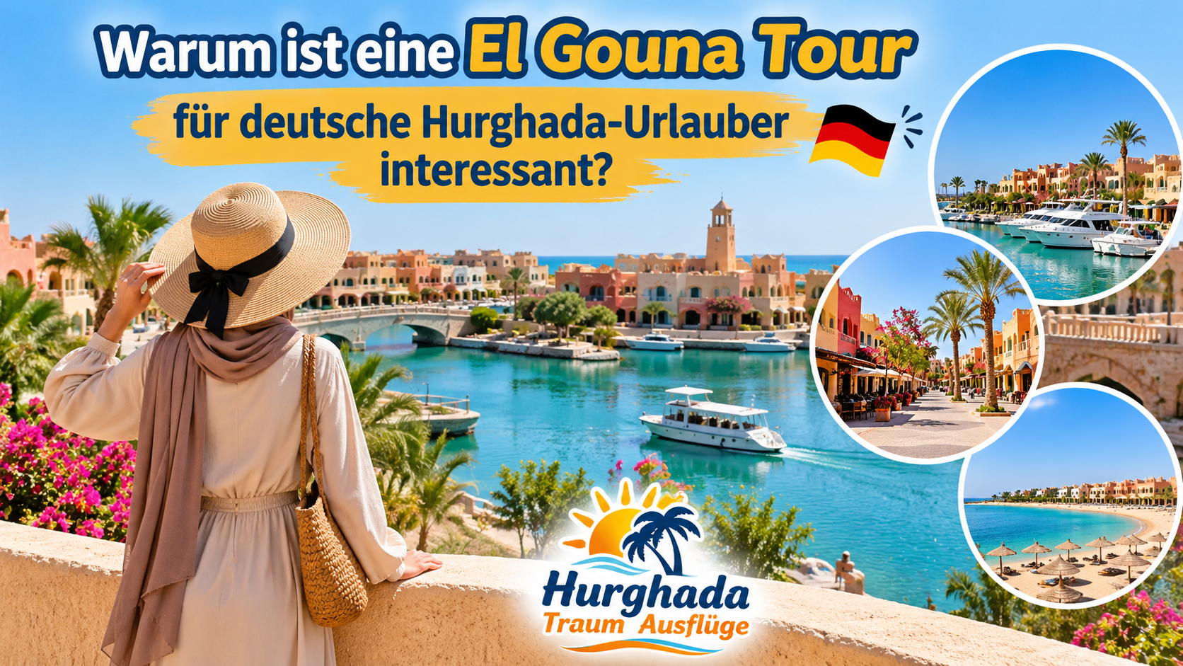 Warum ist eine El Gouna Tour f&uuml;r deutsche Hurghada-Urlauber interessant
