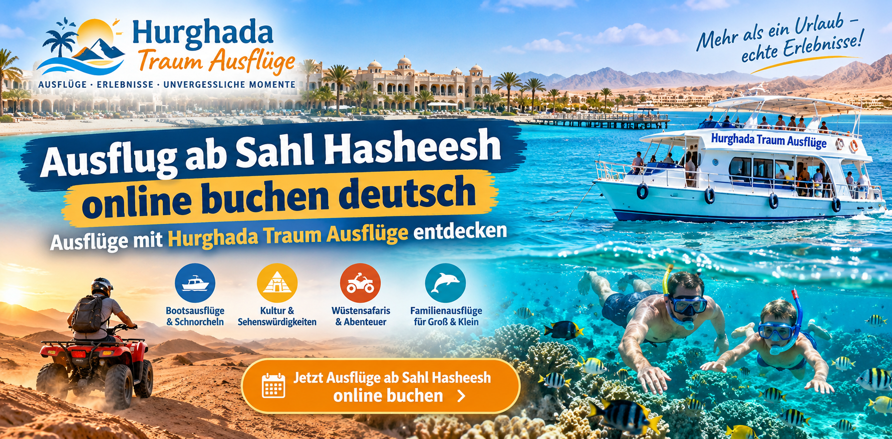Ausflug ab Sahl Hasheesh online buchen deutsch – Ausflüge mit Hurghada Traum Ausflüge entdecken