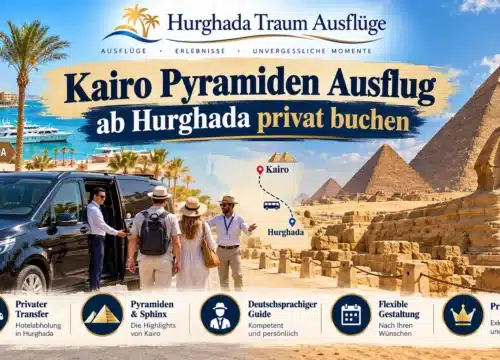 Kairo Pyramiden Ausflug ab Hurghada privat buchen
