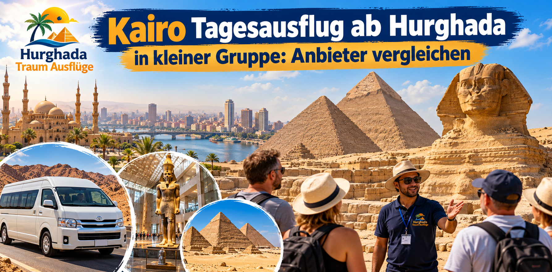 Kairo Tagesausflug ab Hurghada in kleiner Gruppe Anbieter vergleichen