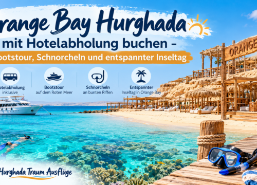 Orange Bay Hurghada mit Hotelabholung buchen